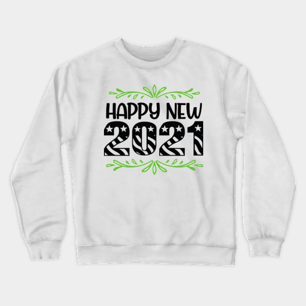 Happy 2021 Crewneck Sweatshirt by Shop Ovov